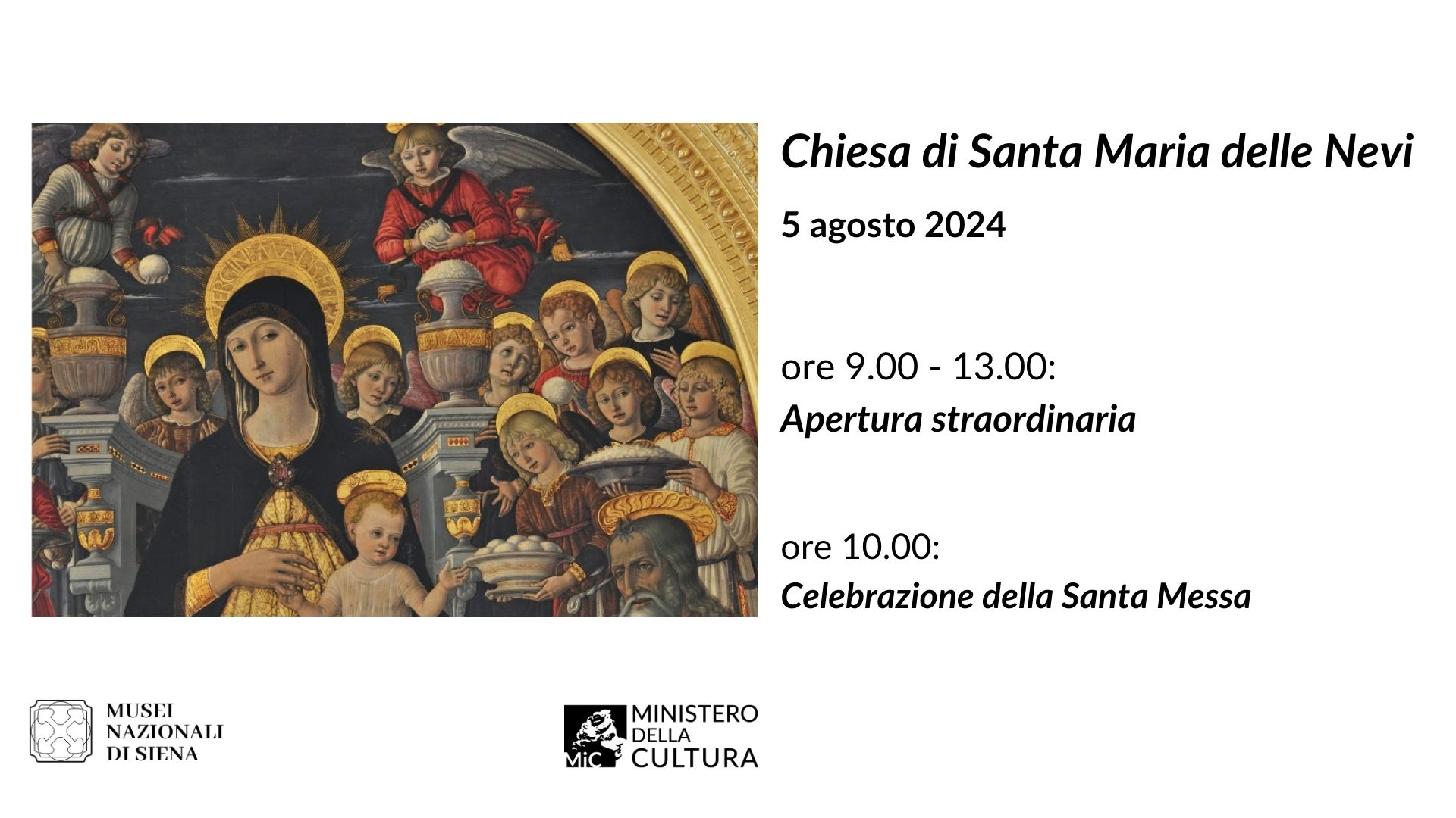 5 agosto 2024: Apertura straordinaria della chiesa Santa Maria delle Nevi e celebrazione della Santa Messa